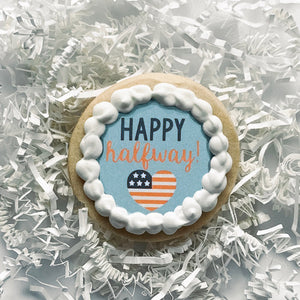 Homefront Heroes, LLC: "Happy Halfway" Shortbread Cookie